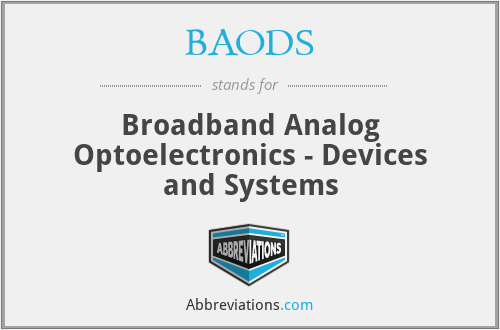 BAODS - Broadband Analog Optoelectronics - Devices and Systems