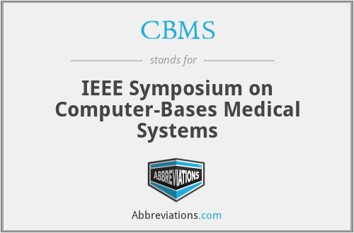 CBMS - IEEE Symposium on Computer-Bases Medical Systems