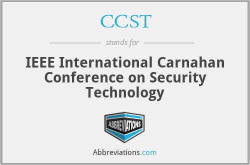 CCST - IEEE International Carnahan Conference on Security Technology