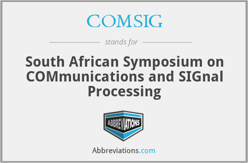 COMSIG - South African Symposium on COMmunications and SIGnal Processing
