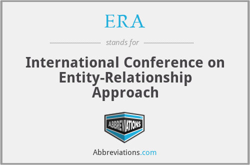 ERA - International Conference on Entity-Relationship Approach