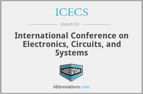 ICECS - International Conference on Electronics, Circuits, and Systems
