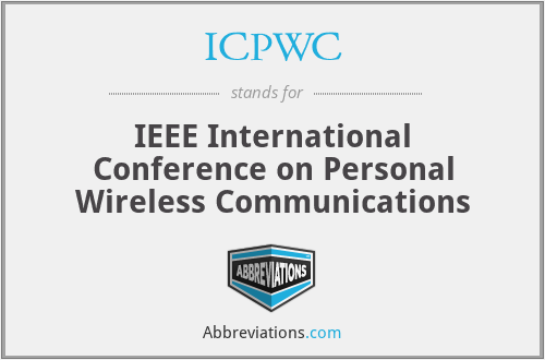 ICPWC - IEEE International Conference on Personal Wireless Communications
