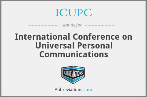 ICUPC - International Conference on Universal Personal Communications