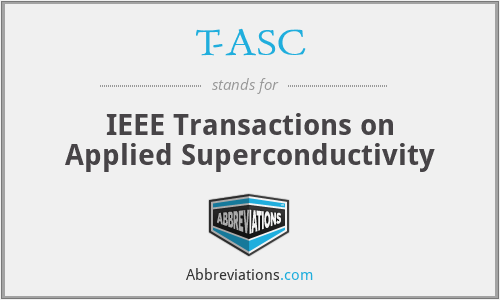 T-ASC - IEEE Transactions on Applied Superconductivity