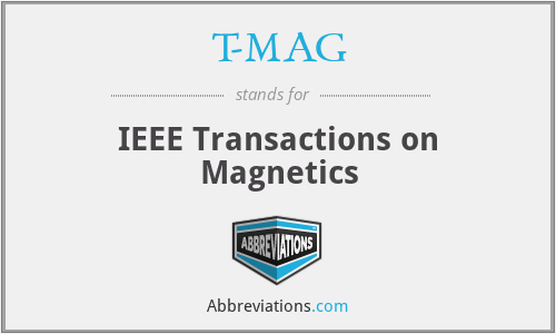 T-MAG - IEEE Transactions on Magnetics