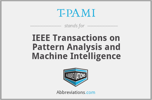 T-PAMI - IEEE Transactions on Pattern Analysis and Machine Intelligence