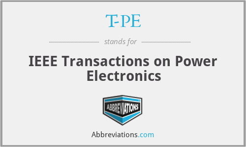 T-PE - IEEE Transactions on Power Electronics