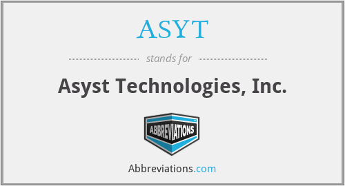 ASYT - Asyst Technologies, Inc.