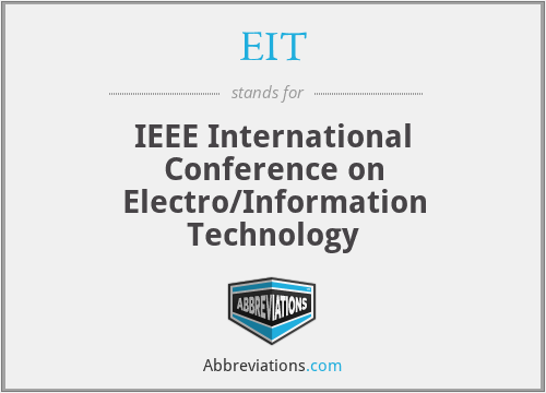 EIT - IEEE International Conference on Electro/Information Technology