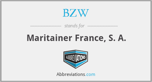 BZW - Maritainer France, S. A.