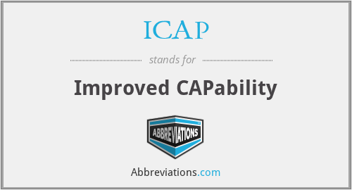 ICAP - Improved CAPability