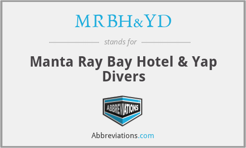 MRBH&YD - Manta Ray Bay Hotel & Yap Divers