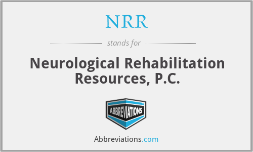 NRR - Neurological Rehabilitation Resources, P.C.