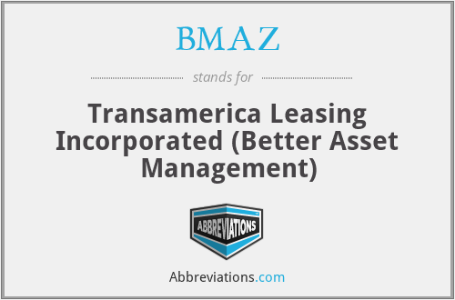 BMAZ - Transamerica Leasing Incorporated (Better Asset Management)