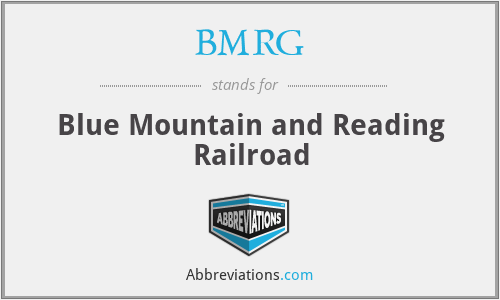 BMRG - Blue Mountain and Reading Railroad