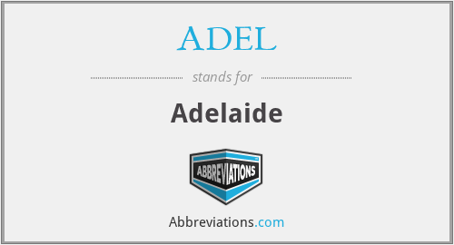 ADEL - Adelaide