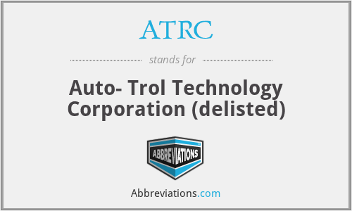 ATRC - Auto- Trol Technology Corporation (delisted)