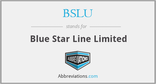 BSLU - Blue Star Line Limited