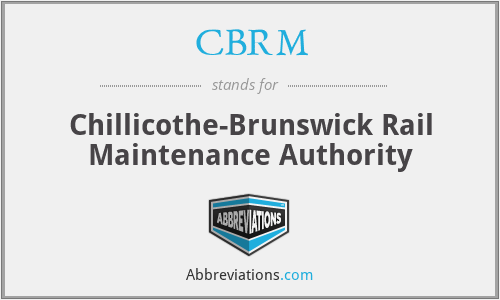 CBRM - Chillicothe-Brunswick Rail Maintenance Authority