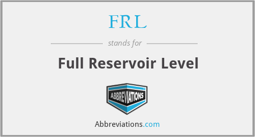 FRL - Full Reservoir Level
