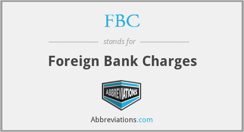 FBC - Foreign Bank Charges