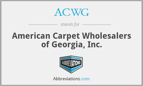 ACWG - American Carpet Wholesalers of Georgia, Inc.
