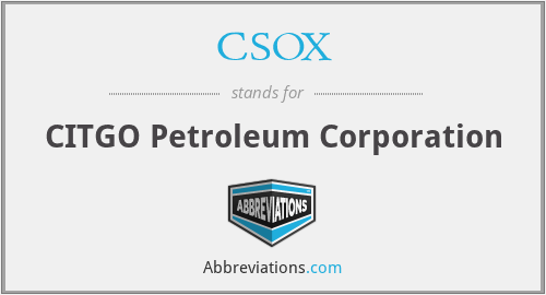 CSOX - CITGO Petroleum Corporation