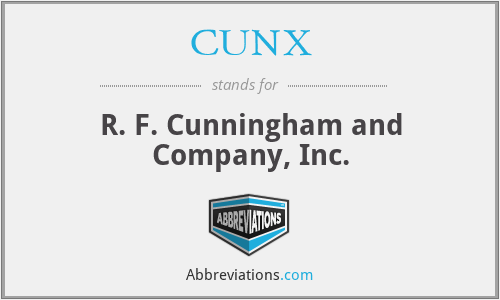 CUNX - R. F. Cunningham and Company, Inc.