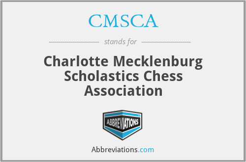 CMSCA - Charlotte Mecklenburg Scholastics Chess Association
