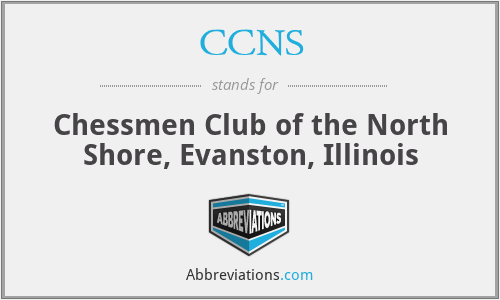 CCNS - Chessmen Club of the North Shore, Evanston, Illinois