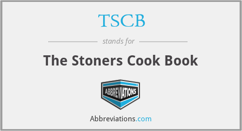 TSCB - The Stoners Cook Book