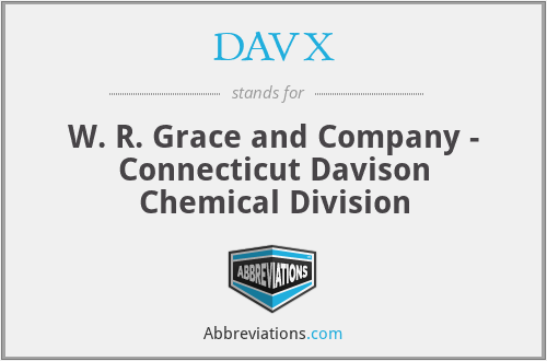 DAVX - W. R. Grace and Company - Connecticut Davison Chemical Division