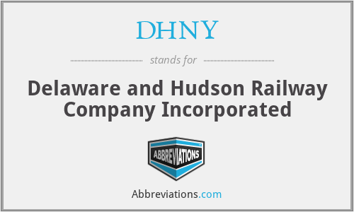 DHNY - Delaware and Hudson Railway Company Incorporated