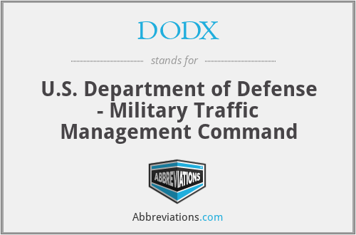 DODX - U.S. Department of Defense - Military Traffic Management Command