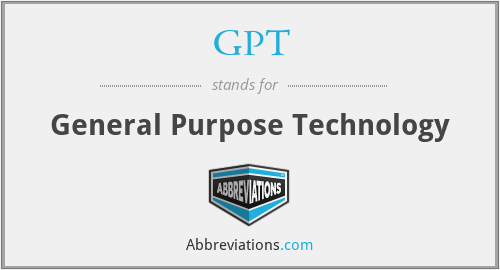 GPT - General Purpose Technology