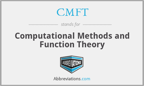 CMFT - Computational Methods and Function Theory