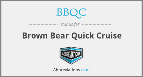 BBQC - Brown Bear Quick Cruise