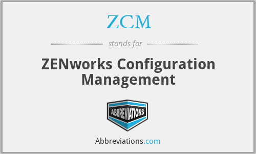 ZCM - ZENworks Configuration Management