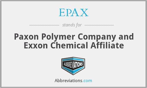 EPAX - Paxon Polymer Company and Exxon Chemical Affiliate