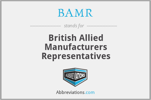BAMR - British Allied Manufacturers Representatives
