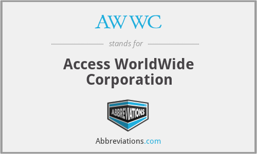 AWWC - Access WorldWide Corporation
