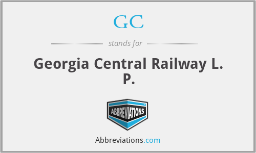 GC - Georgia Central Railway L. P.