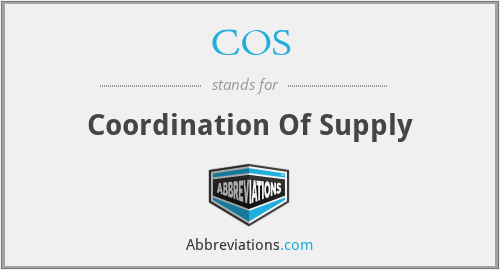 COS - Coordination Of Supply
