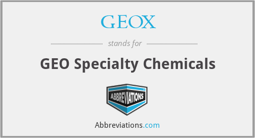 GEOX - GEO Specialty Chemicals