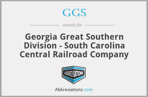 GGS - Georgia Great Southern Division - South Carolina Central Railroad Company