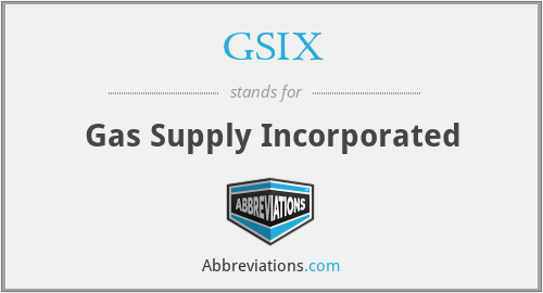 GSIX - Gas Supply Incorporated