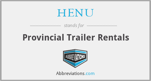 HENU - Provincial Trailer Rentals