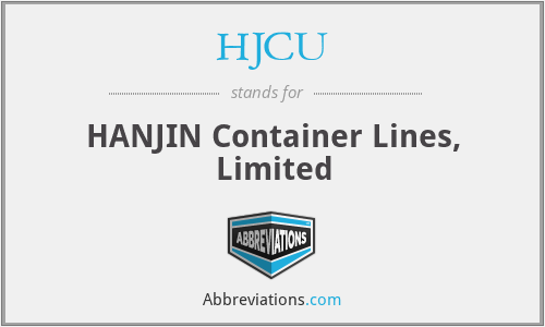 HJCU - HANJIN Container Lines, Limited