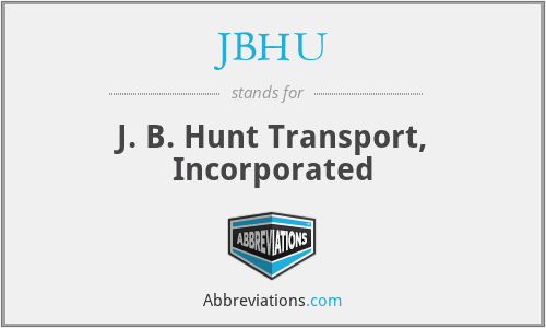 JBHU - J. B. Hunt Transport, Incorporated